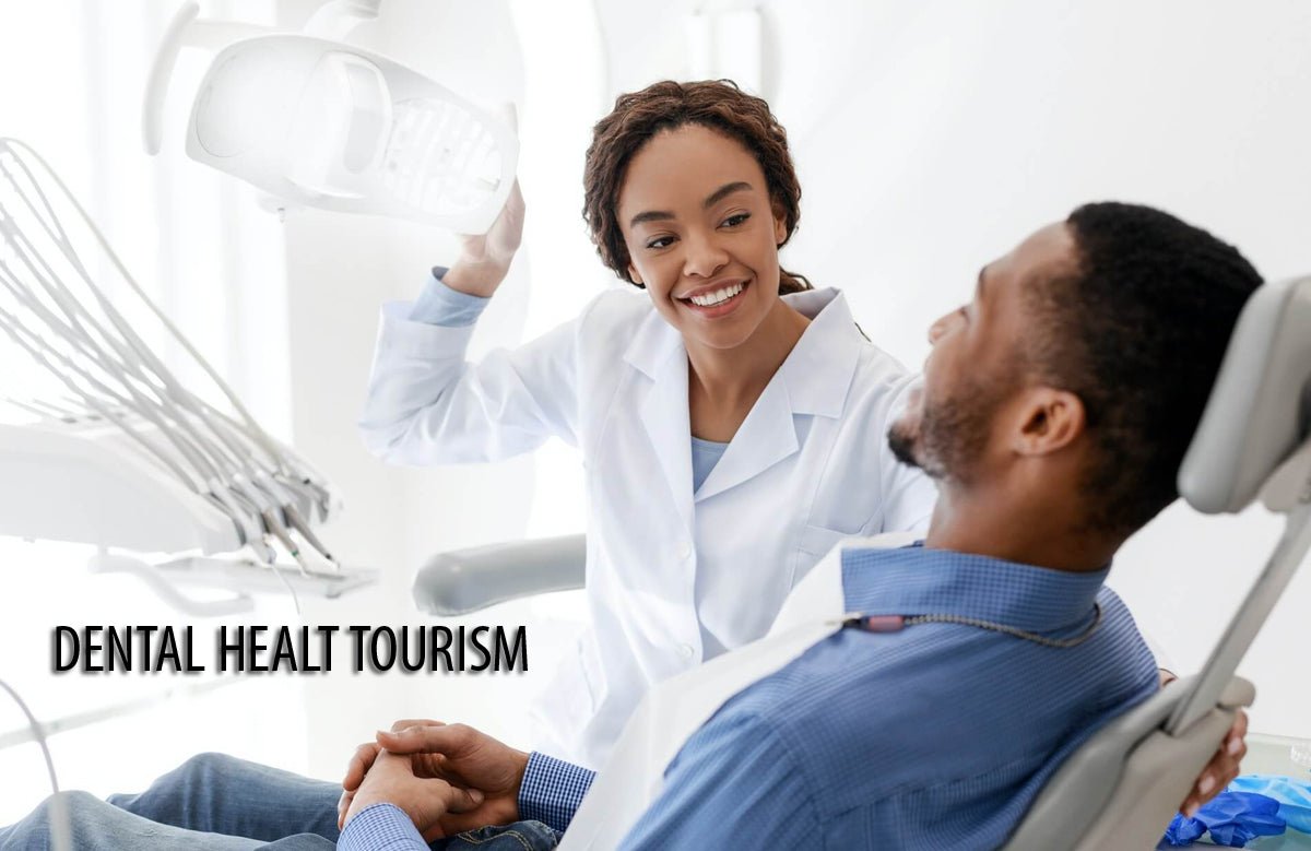 The Rise of Dental Tourism: Exploring the Benefits of Dental Treatment - DentrealStore